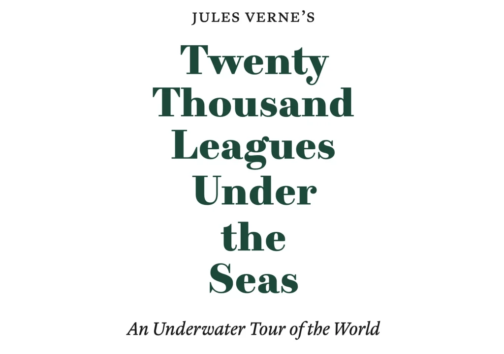 Twenty Thousand Leagues Under the Seas