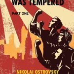 How the Steel Was Tempered